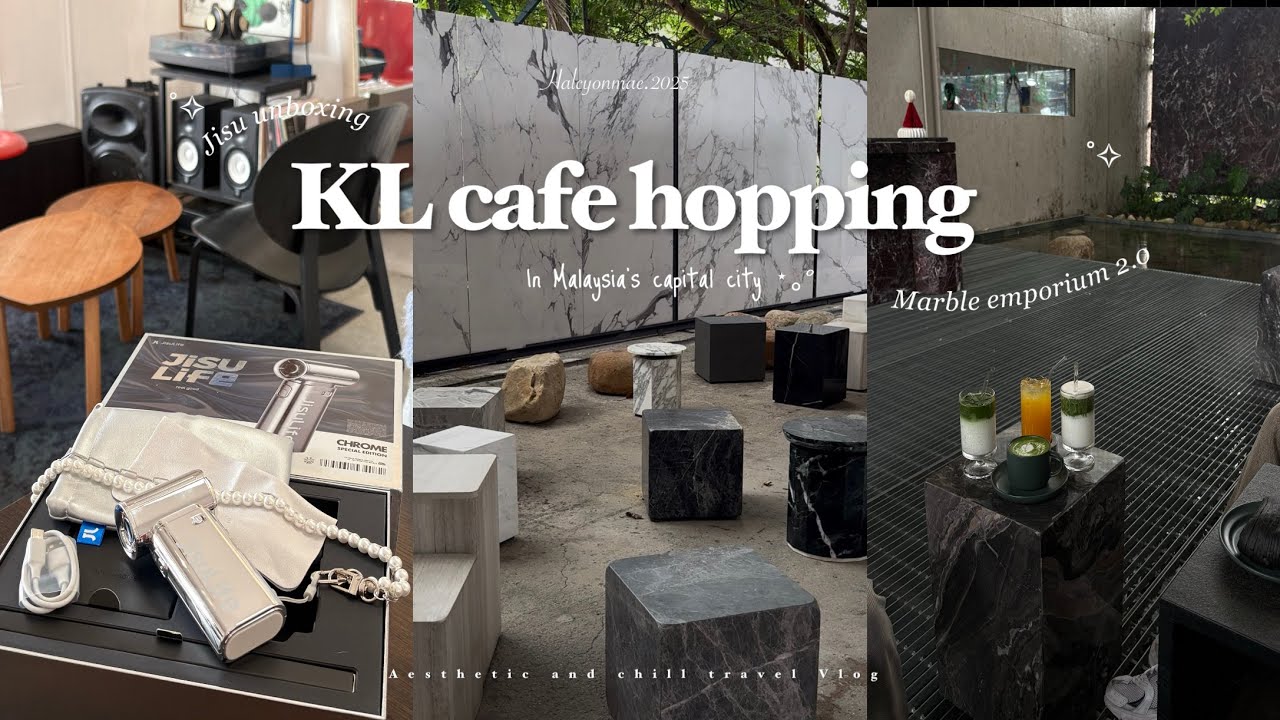 Café Hopping around KL ˚✧ | Matcha + jisulife unboxing & Aesthetic Cafés