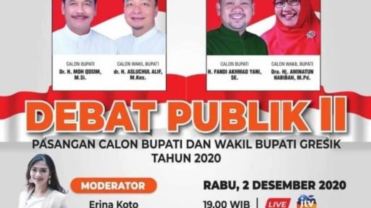 DEBAT PUBLIK II PASANGAN CALON BUPATI DAN WAKIL BUPATI KABUPATEN GRESIK TAHUN 2020