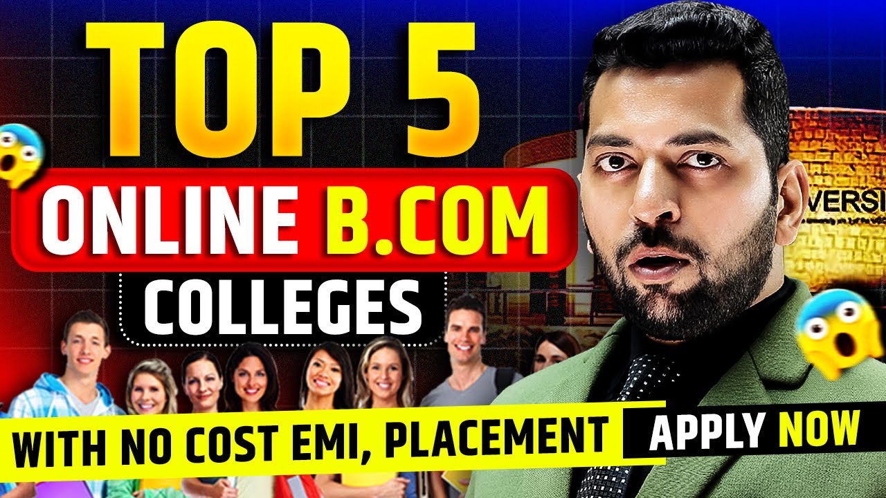 Top 5 Online B.COM Colleges in India | Best Universities for B.COM Studies | Online B.com kaise kare
