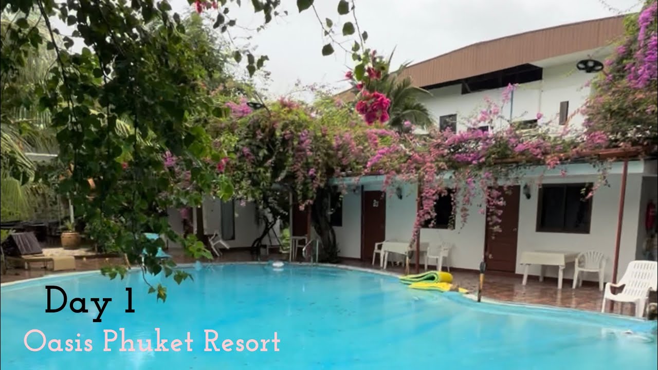 Oasis Phuket resort 🏖️⛱️🌊#thailand#phuket#resortstay#travel#trending #viral