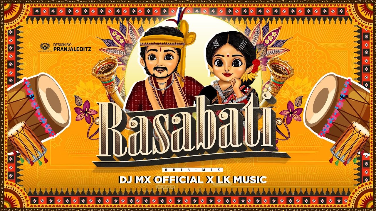 RasaBati Bilaso | Odia Rhythm | Dj Mx Official X Lk Music #2025 