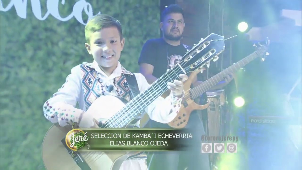 TERERE JERE - ELIAS BLANCO OJEDA - SELECCIÓN DE KAMBA´I ECHEVERRIA