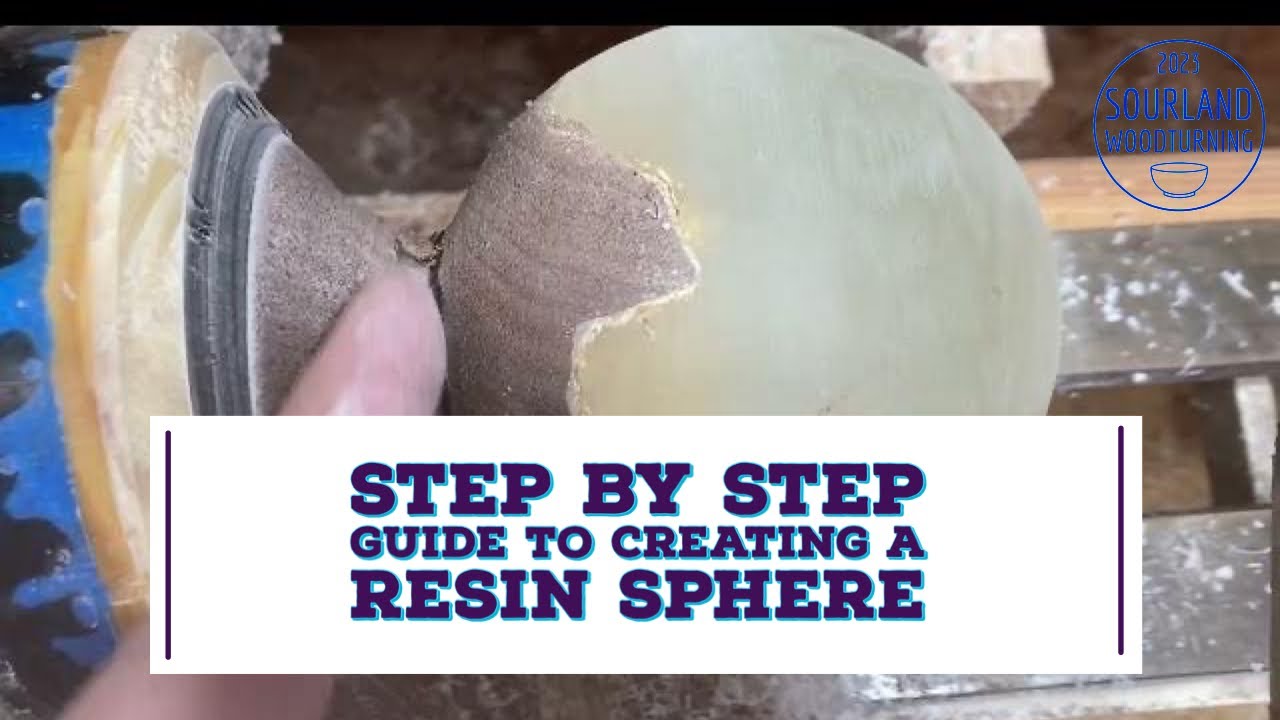 Creating a resin sphere - step by step guide