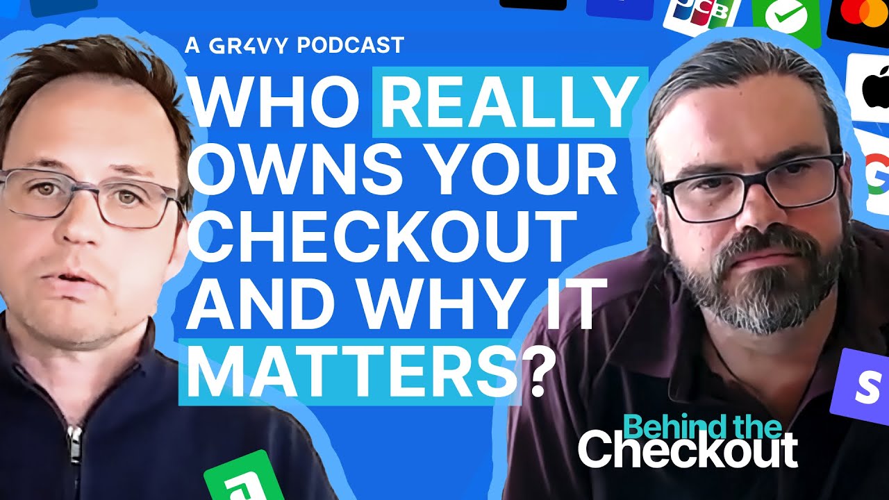 Who Really Owns the Checkout? - John Lunn & Marko Medenica - Behind The Checkout