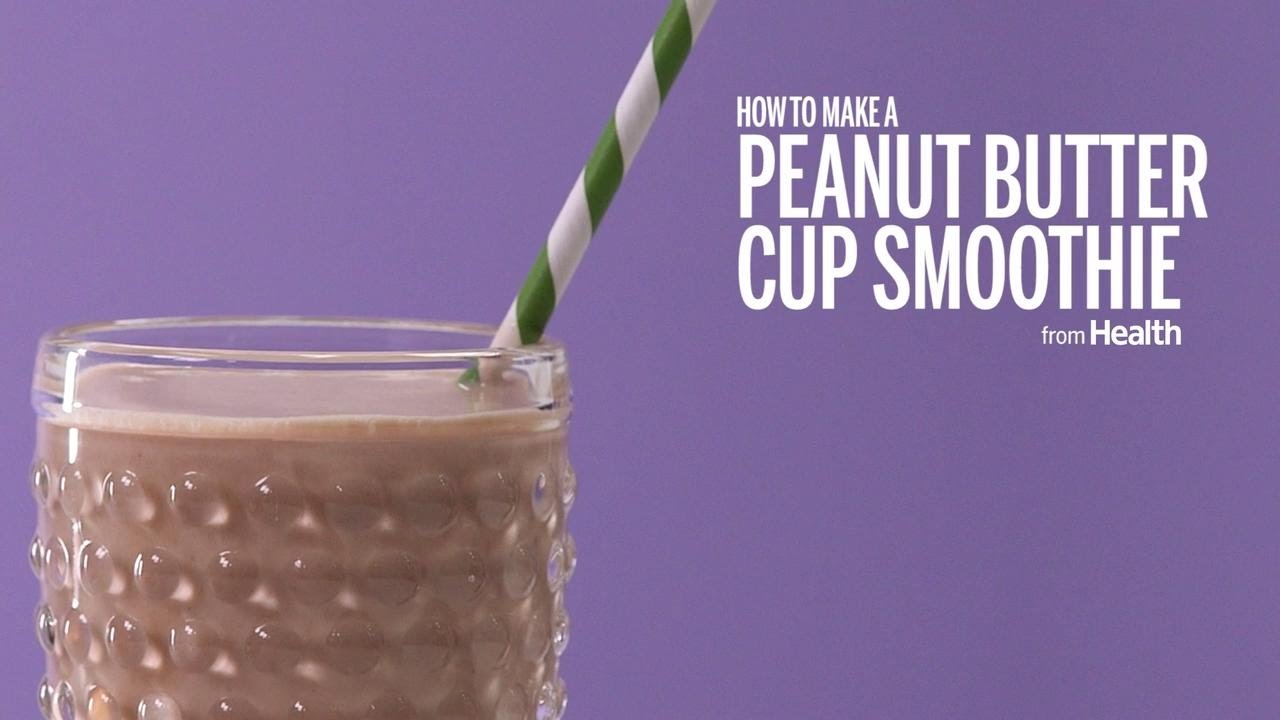 How to Make a Peanut Butter Cup Smoothie | Health