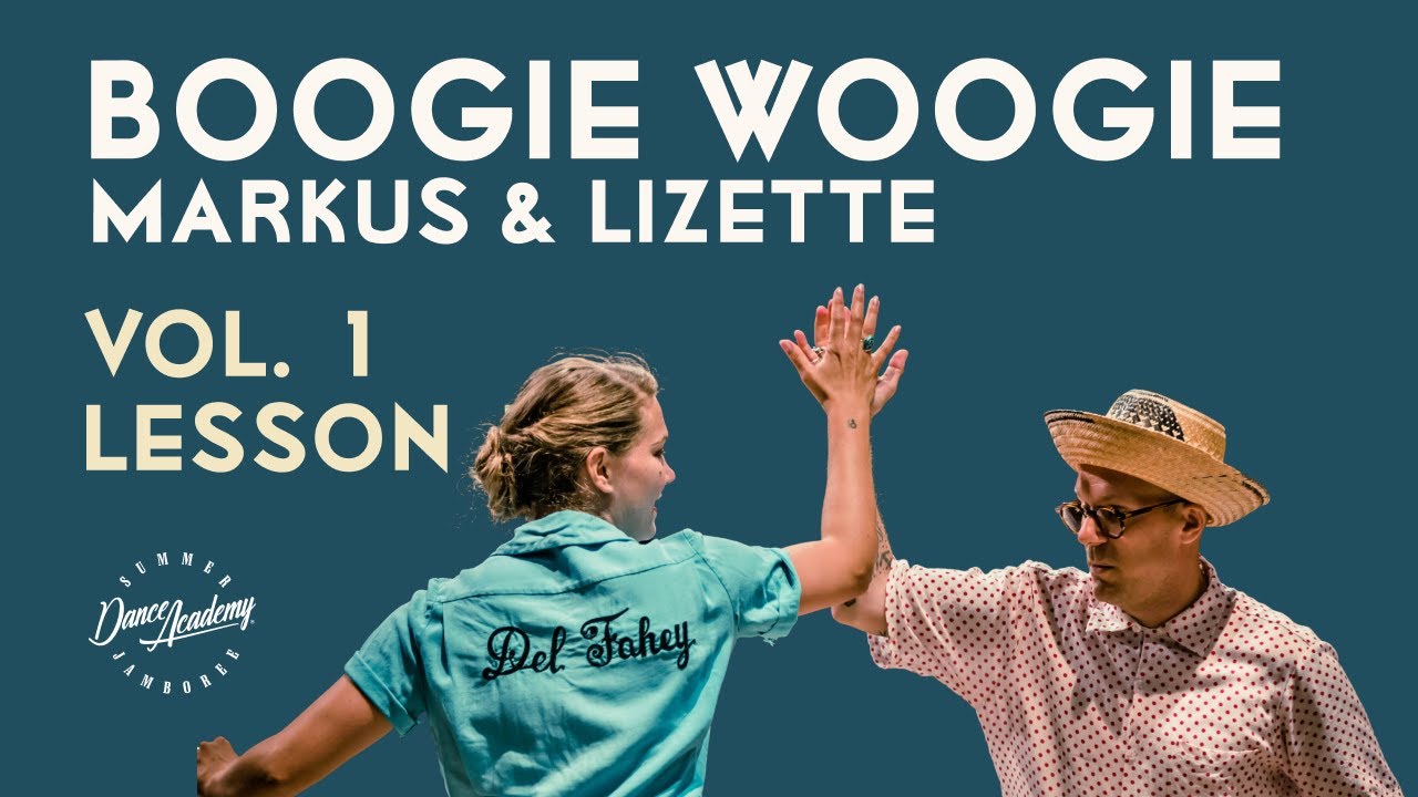 Boogie Woogie | Markus & Lizette – Lesson 1 