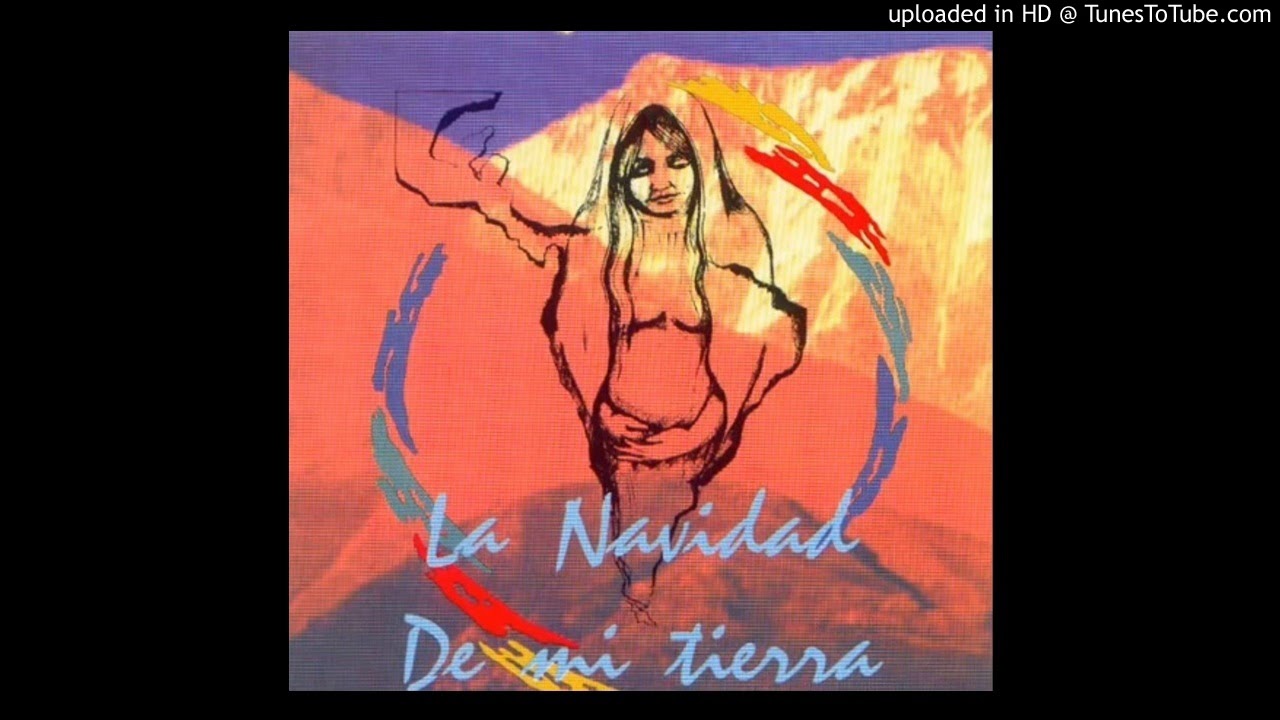 Coya Melano - La navidad de mi tierra - 02  Alguien llegó