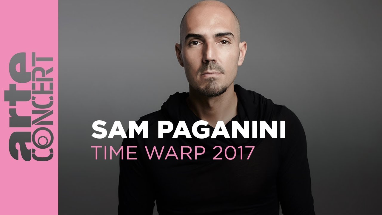 Sam Paganini - Time Warp 2017 (Full Set HiRes) – ARTE Concert