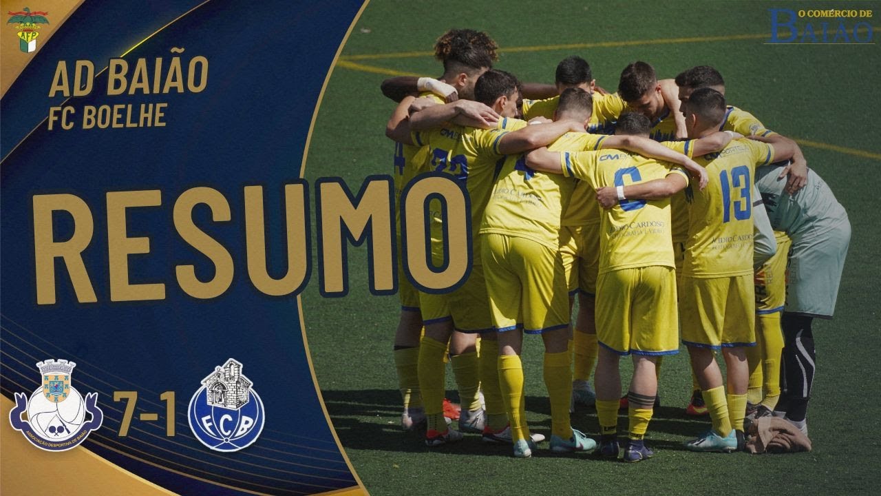 AD Baião 7-1 FC Boelhe | 1ª Divisão AF Porto - 2ª Fase - Série 3 - 14ª Jornada - 2023/2024