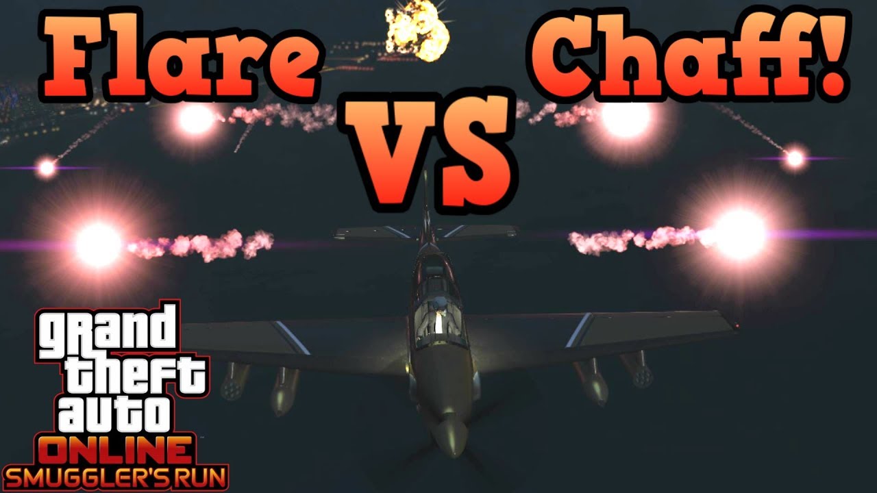 Контрмеры! Flare против Chaff — GTA Online