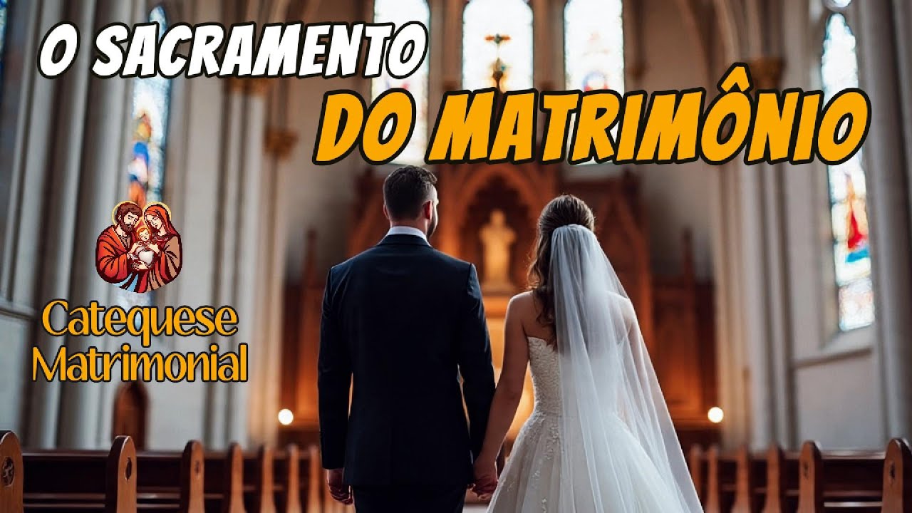 Por Que o Matrimônio Católico Transforma Vidas? Descubra o Poder desse Sacramento!