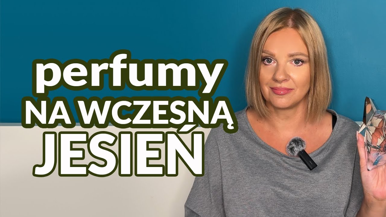Moje perfumy na wczesną jesień 2025 roku☀️🍁🍂