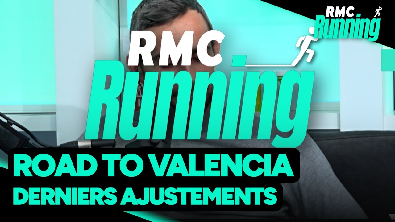 Road to Valencia : les derniers ajustements avant le marathon !