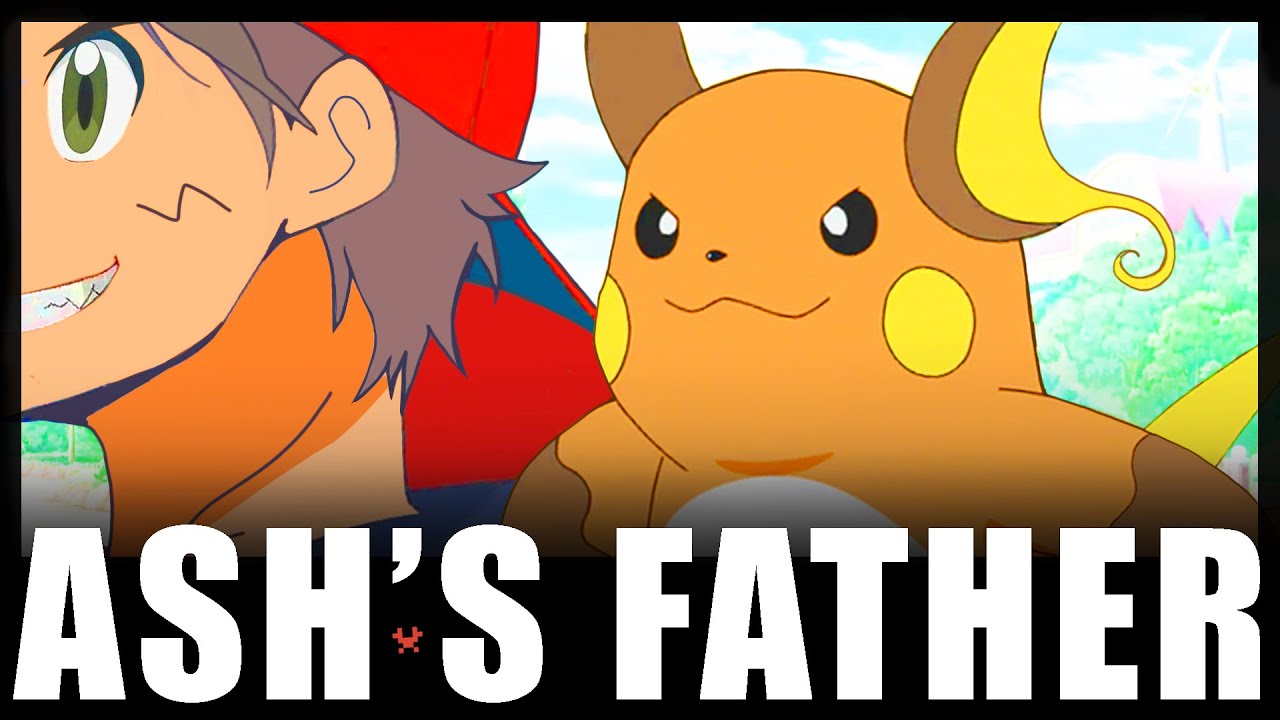 Everything We Know About Ash Ketchum's Dad