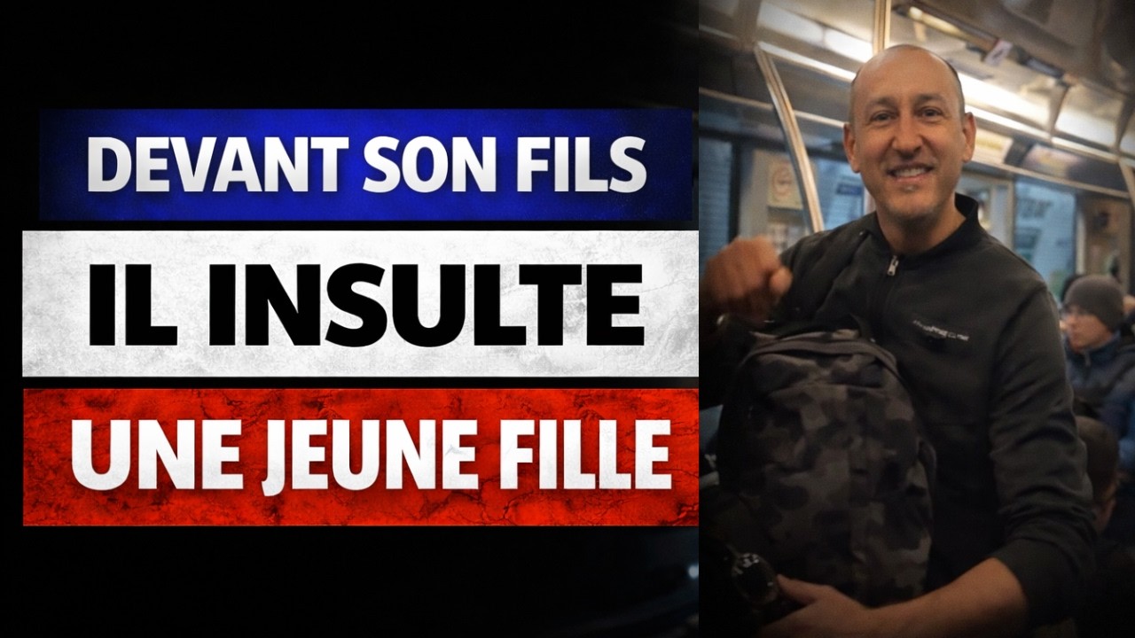 M&Eacute;TRO : DEVANT SON FILS, IL INSULTE UNE JEUNE FILLE EN PLEIN WAGON