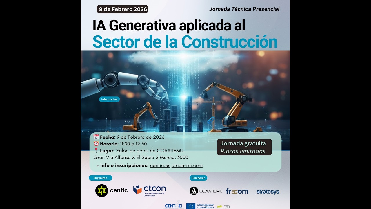 Jornada técnica presencial IA Generativa aplicada al Sector de la Construcción 9 Feb