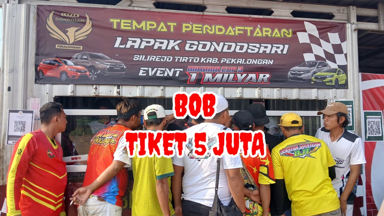 BOB TIKET 5 JUTA EVENT 1 MILYAR SILIREJO PEKALONGAN