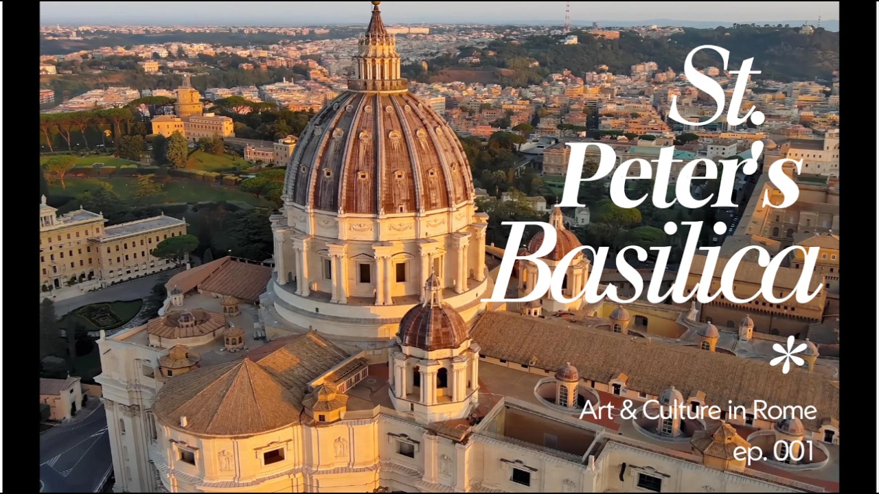 St. Peter's Basilica & Vatican Museums - Art & Culture in Rome Episode 001