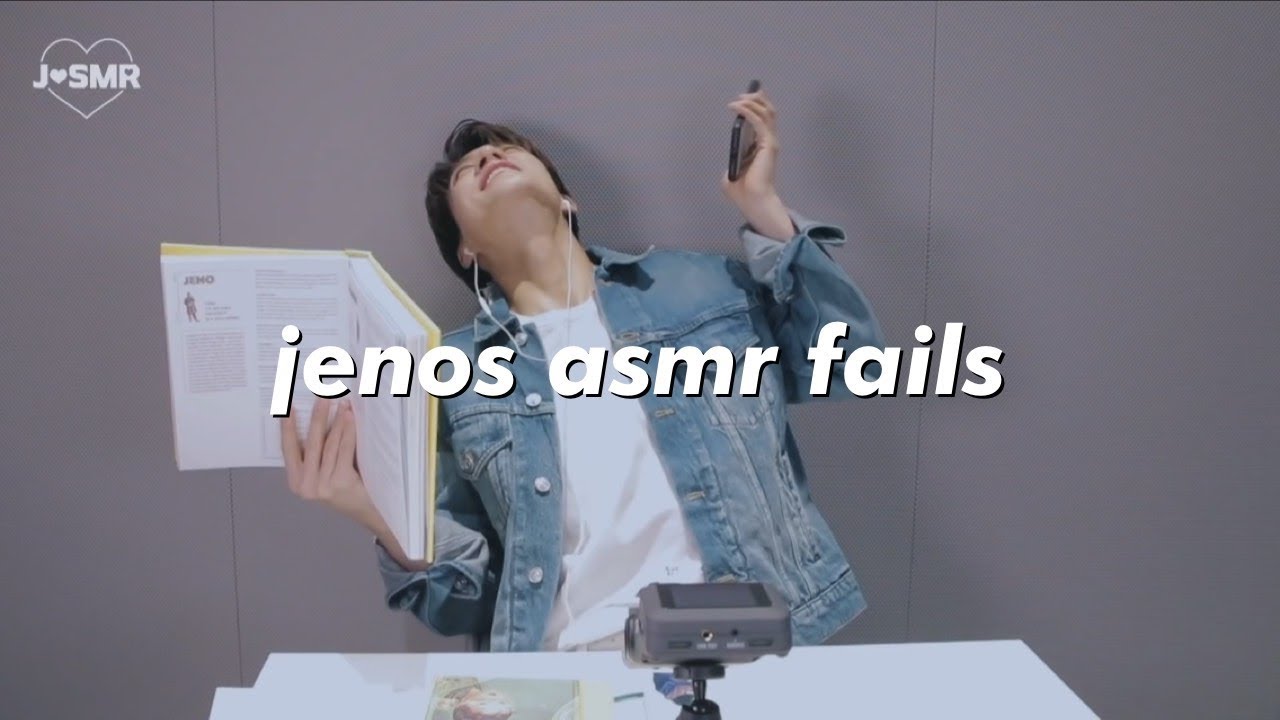 jenos asmr fails