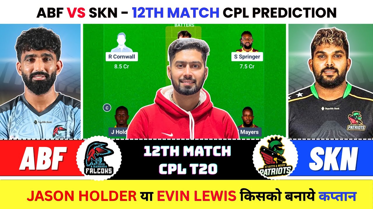 ABF vs SKN Dream11 Prediction, ABF vs SKN Dream11 Prediction Today, ABF vs SKN Today Match Predictio