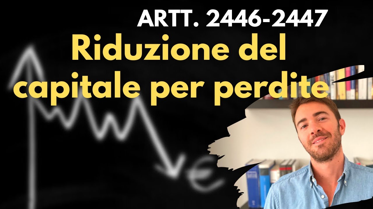 Riduzione capitale sociale per perdite: S.p.a. (Campobasso)