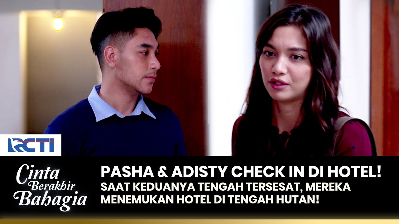 MALAH CHECK IN! Pasha & Adisty Booking Hotel Tengah Malam! | CINTA BERAKHIR BAHAGIA | Eps.16 (2/3)