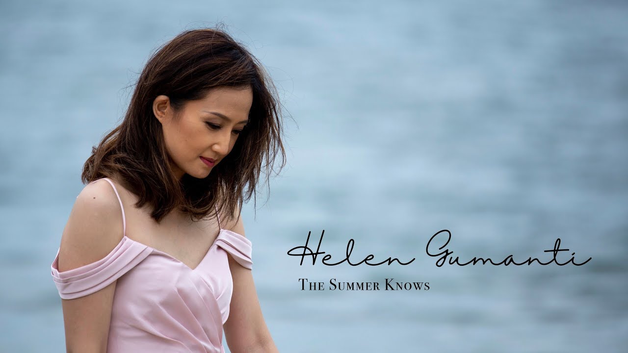Helen Gumanti - The Summer Knows (From 