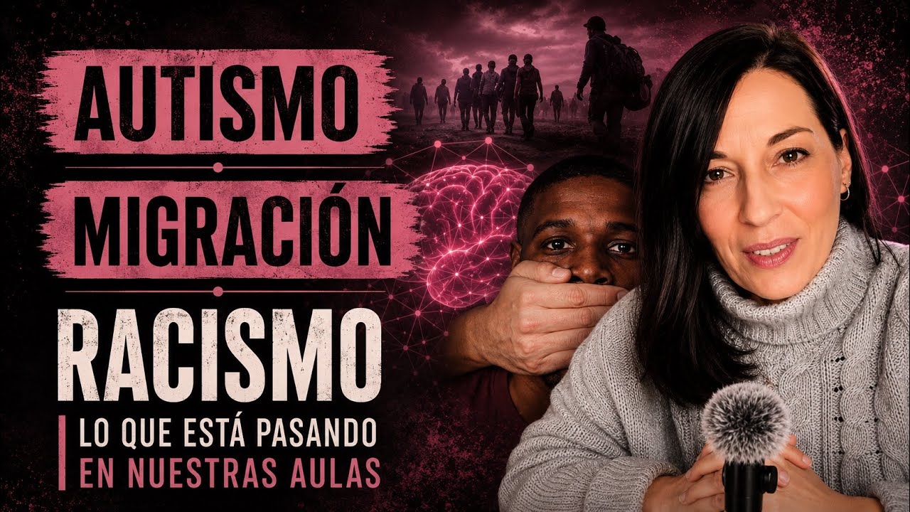 Autismo, migración y racismo: lo que está pasando en nuestras aulas 