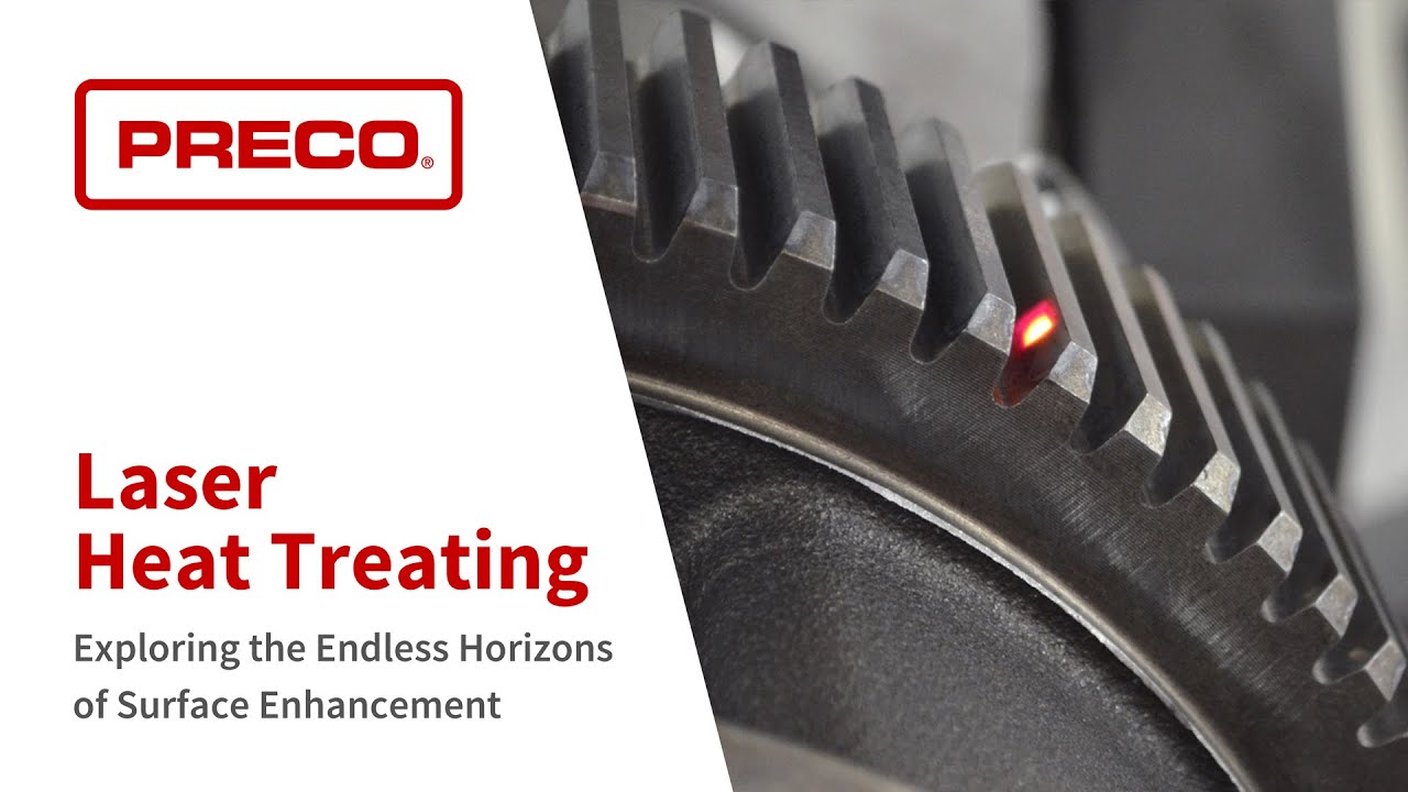 Preco Webinar - Laser Heat Treating