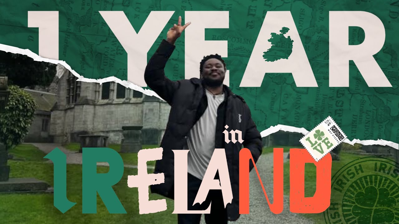 NIGERIAN STAYING IN IRELAND: 1 YEAR EXPERIENCE