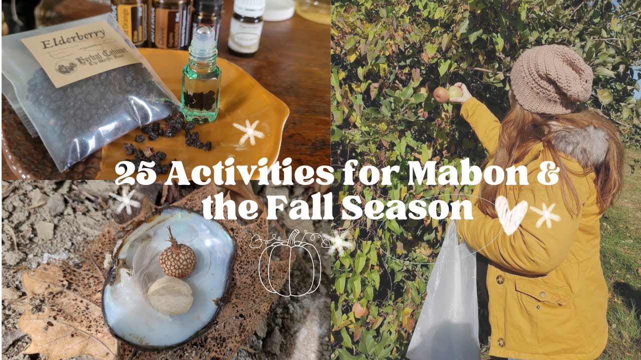 25 Activities for Mabon & the Fall Season | Autumn Equinox