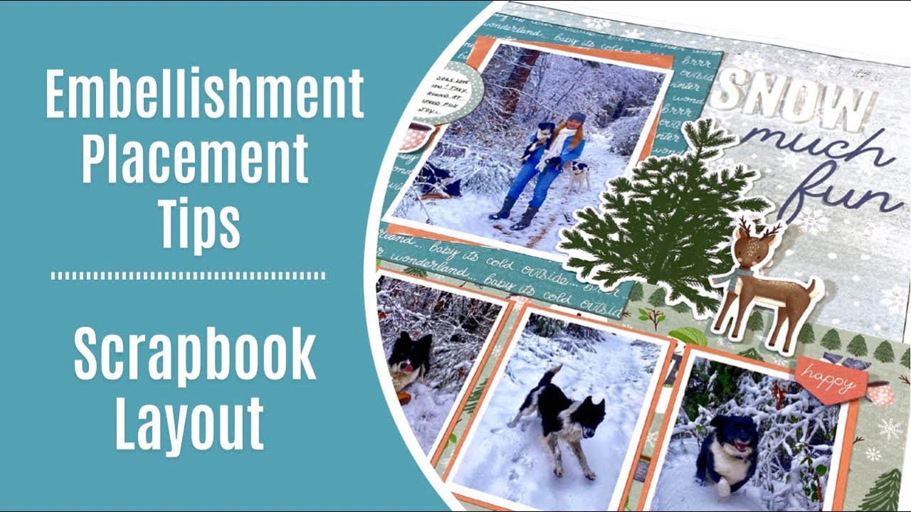 Embellishing Across A Double Page Scrapbook Layout