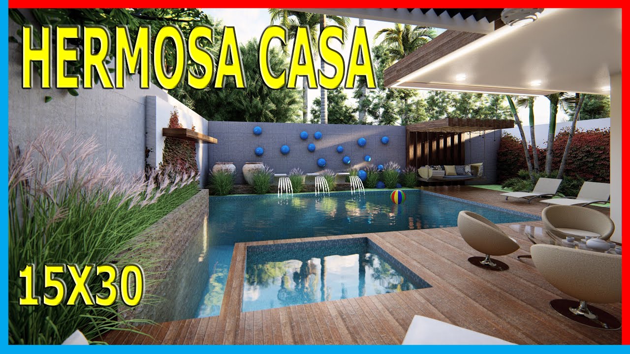 💙 Plano de CASA de 15 X 30 con Alberca Azul / Fachada de Casas Modernas