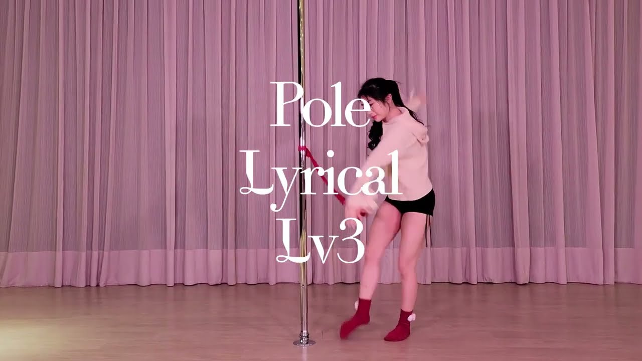 2026 Term 2 | Pole Lyrical Lv3 preview