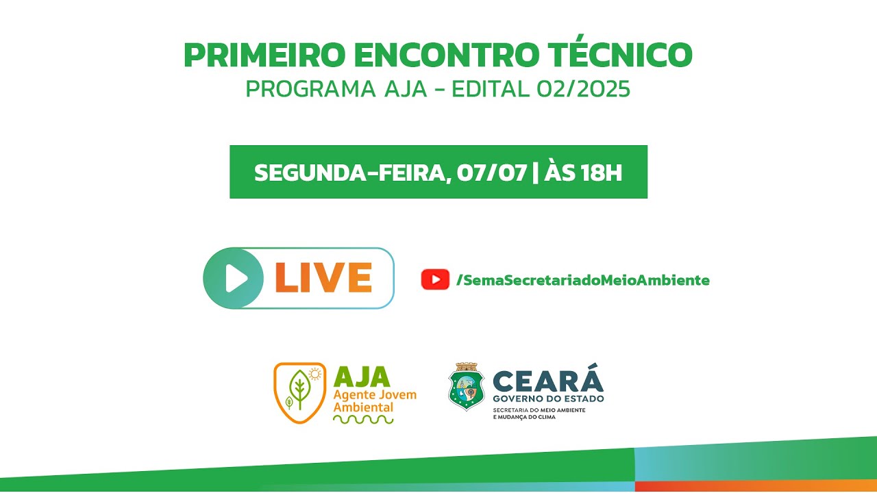 Primeiro Encontro Técnico - Programa AJA - Edital 02/2025