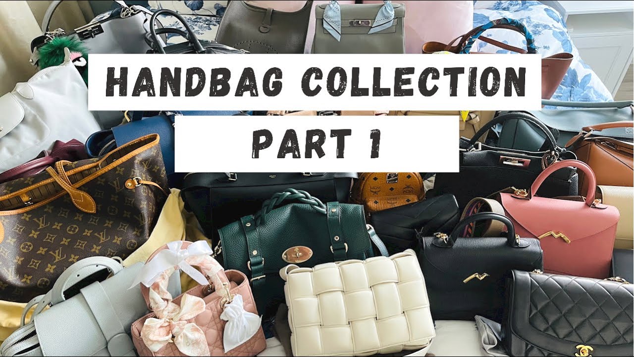 My luxury handbag collection (Part 1) / 24 designer bags Moynat, Chanel, Hermes & more!