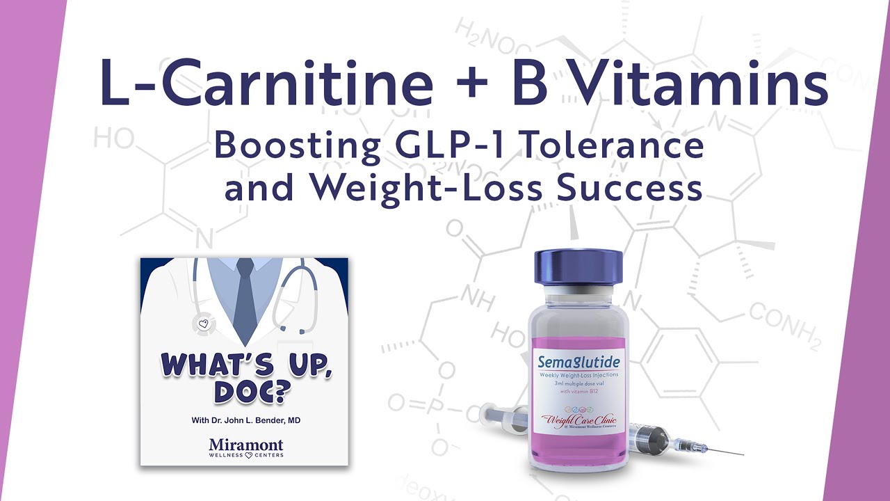 Boost GLP-1 Tolerance and Weight-Loss Success with L-Carnitine, Vitamin B6, and Vitamin B12