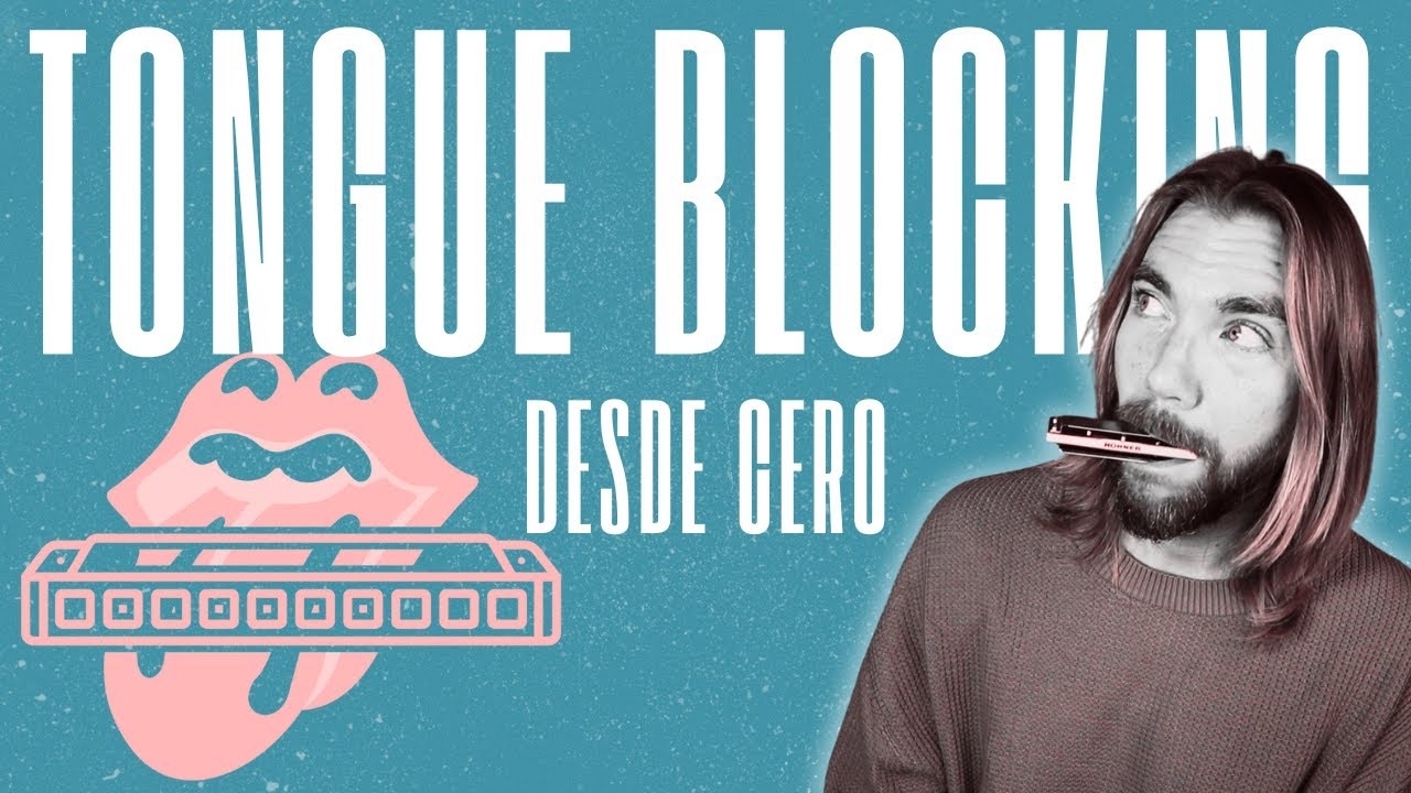 TONGUE BLOCKING EN ARMÓNICA DESDE CERO | TÉCNICA BLUES IMPRESCINDIBLE