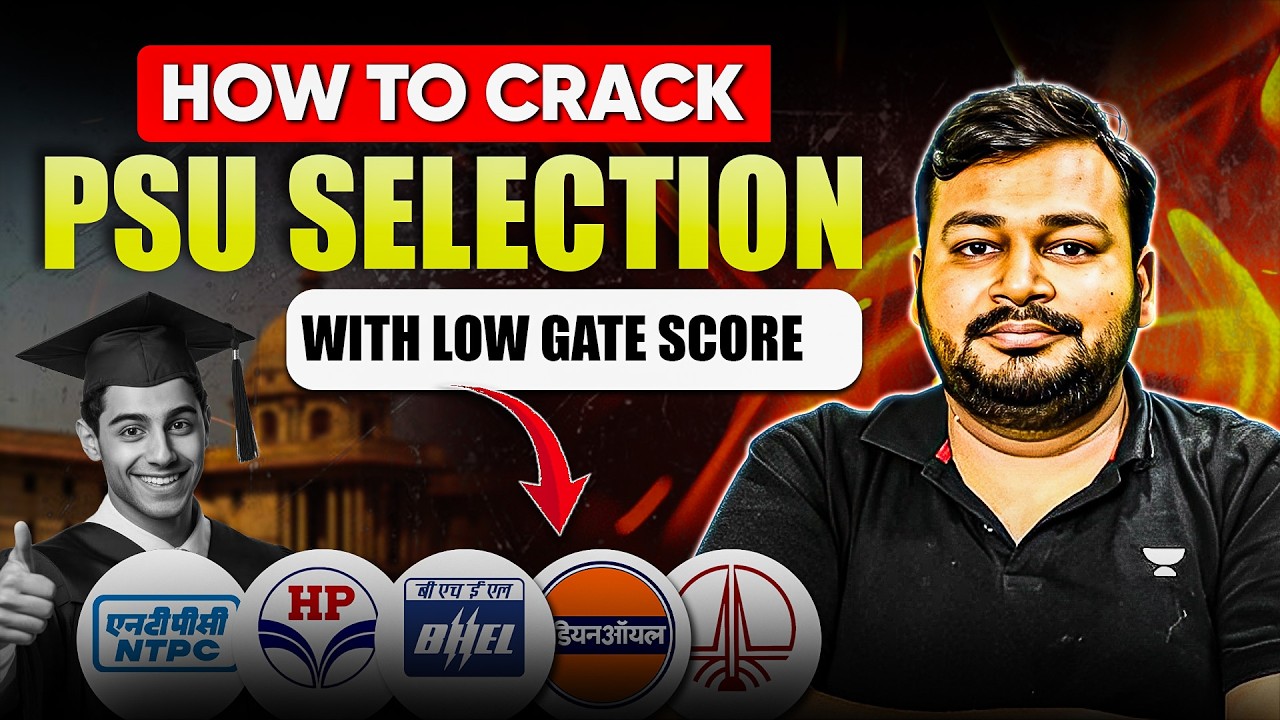 How to Crack PSU Selection With Low GATE Score | Ankur Bansal Sir