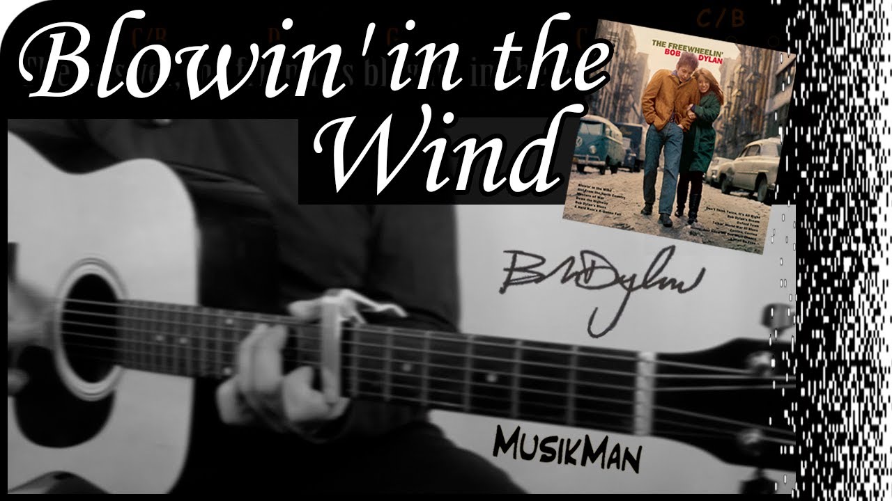 BLOWIN’ IN THE WIND 😌 - Bob Dylan / GUITAR Cover / MusikMan N°064