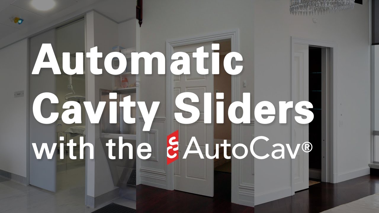 Automatic Cavity Slider Systems for Commercial and Residential Use