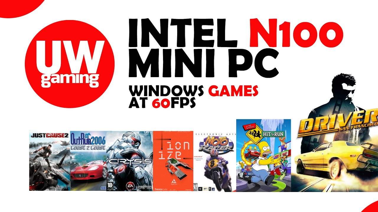 Intel N100 MiniPC gaming - 11 Windows games at 60 fps