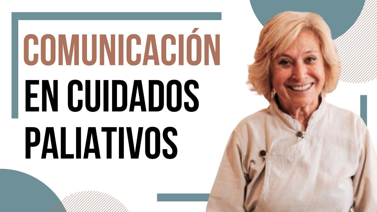 🤲 Escuchar, entender y atender en Cuidados Paliativos de la Dra. Pilar Arranz