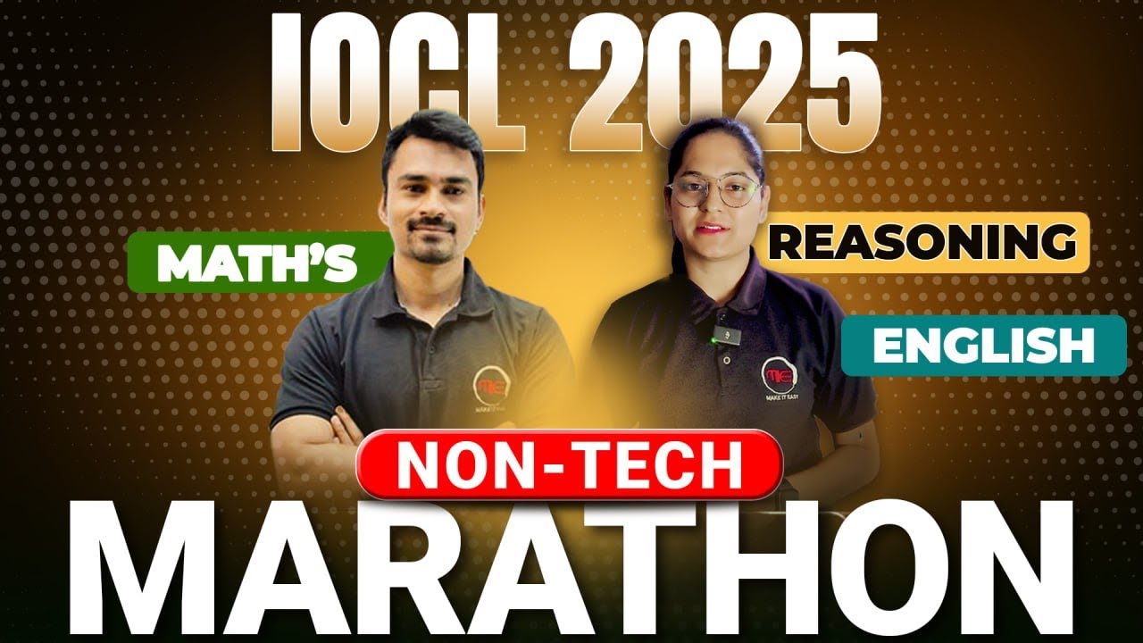 IOCL 2025 Non-Tech MARATHON | Math's, Reasoning & English Complete Revision (Mega Practice Session)