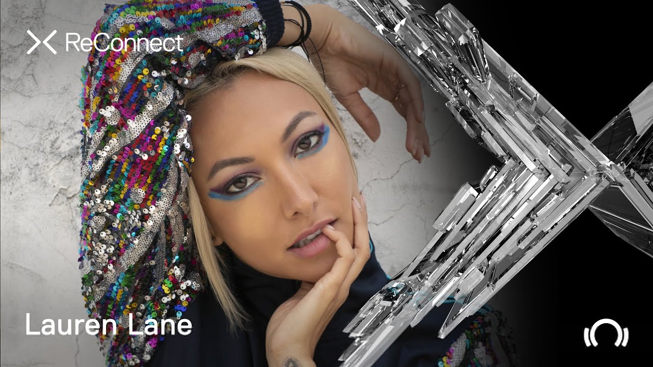 Lauren Lane DJ set @ ReConnect |