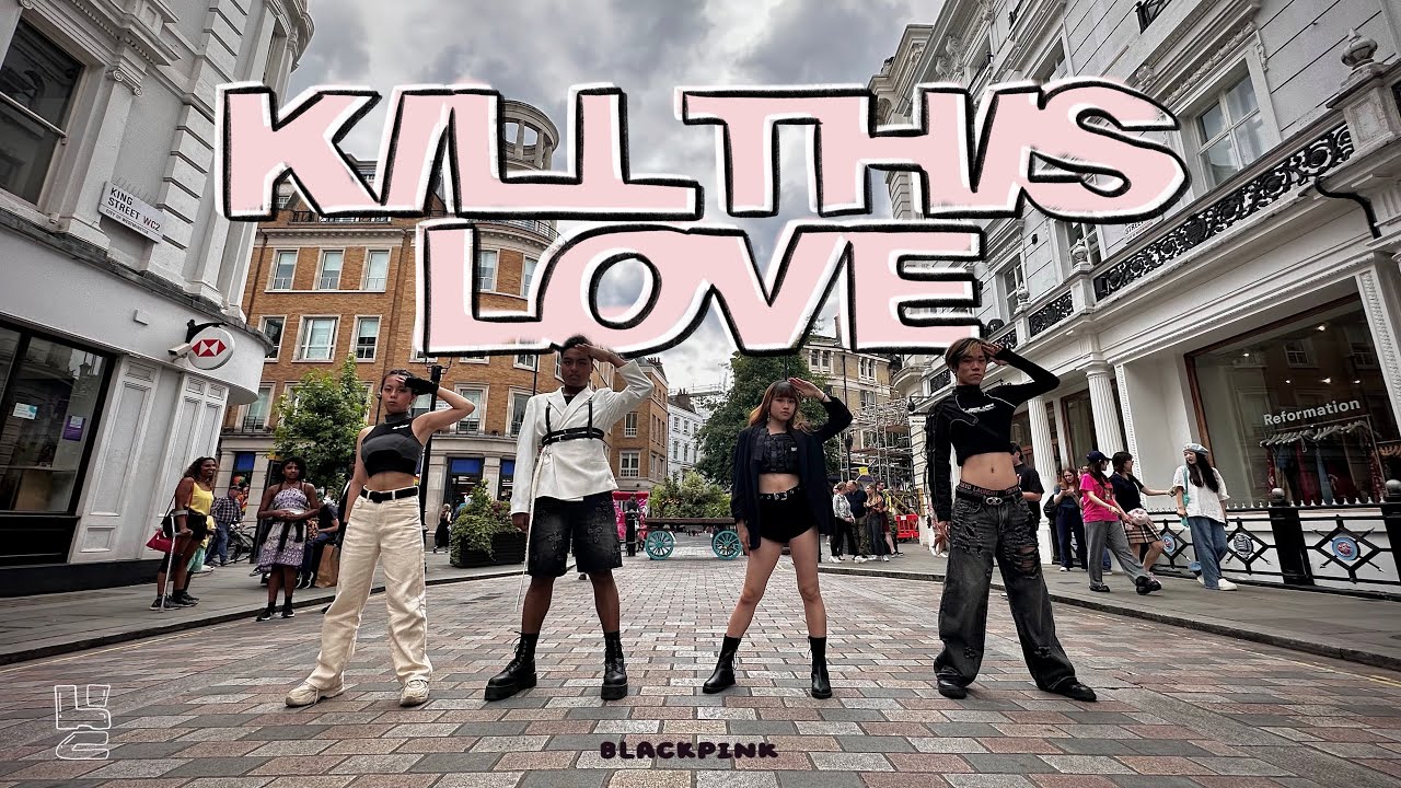 [KPOP IN PUBLIC LONDON] Kill This Love - BLACKPINK by HKZ dance in London
