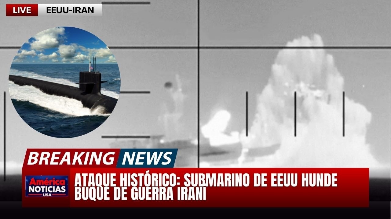 🔥ATAQUE HISTÓRICO: Submarino de EEUU hunde buque de guerra iraní - America Noticias USA