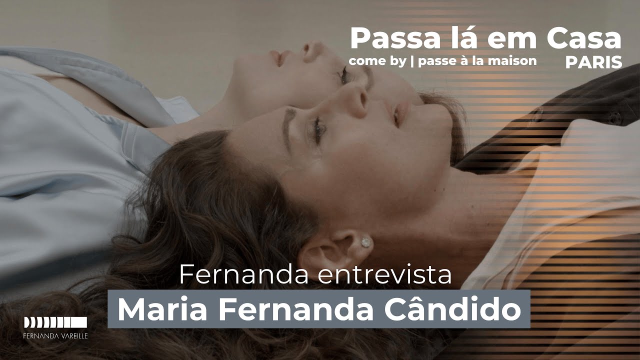 Passa lá em casa | Maria Fernanda Cândido