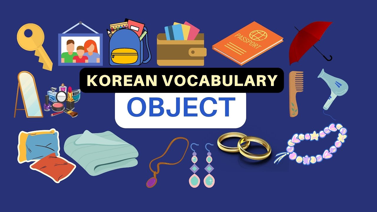 Korean Vocabulary: Object