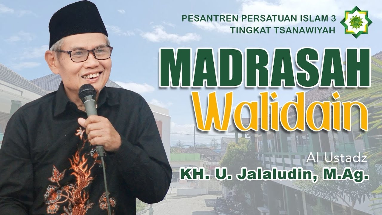 Kajian Madrasah Walidain || mts 3 || Pameungpeuk || Al Ustadz U.Jalaludin M.Ag
